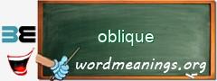 WordMeaning blackboard for oblique